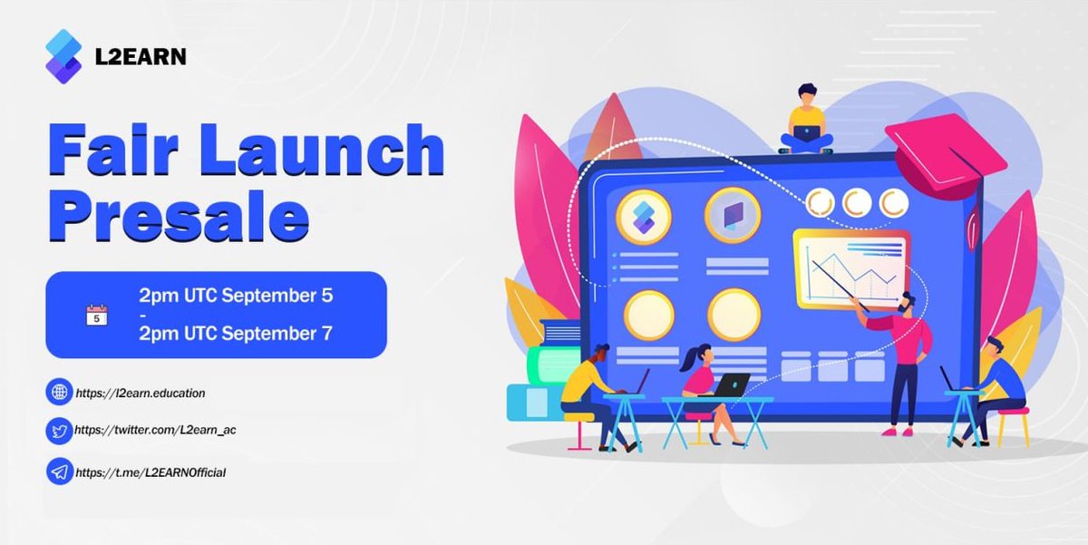 📢The new presale date and time is finally out, #L2EARNers! 

$L2EARN FAIR LAUNCH PRESALE STARTS AFTER 4 HOURS🔥

📅#Presale Time 
5th Sep 14:00 (UTC) - 7th Sept 14:00 (UTC)

📍Join the first #L2EARN #AMA at t.me/L2EARNOfficial

🌐l2earn.education

#L2EARN #BSC