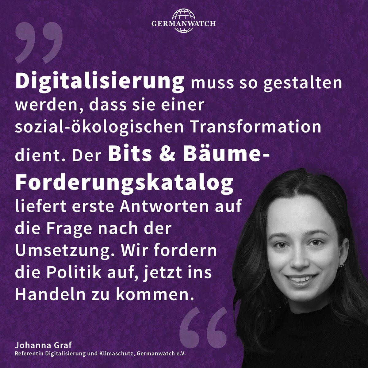 Germanwatch's tweet photo. Im Rahmen der #bitsundbaeume22 fordern 13 zivilgesellschaftliche Organisationen von der Politik, mehr für eine zukunftsfähige Digitalisierung zu tun: Über 60 pol. Forderungen in 5 Kernbereichen! 
Forderungskatalog: https://t.co/r0BpIga4aZ
 @TUBerlin @FIfF_de @okfde @bitsundbaeume https://t.co/QVQ2fI4IwX