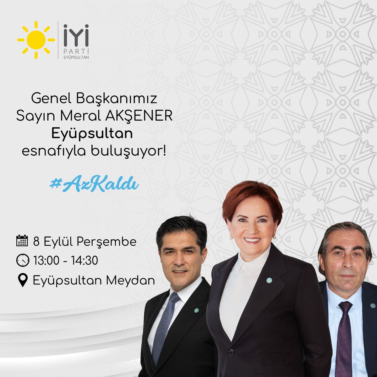 Genel Başkanımız Sn. Meral Akşener Eyüpsultan'da

🗓️ 8 Eylül Perşembe 
⏱️13:00-14:30
🚩 Eyüpsultan Meydan 'da

Tüm halkımız davetlidir..