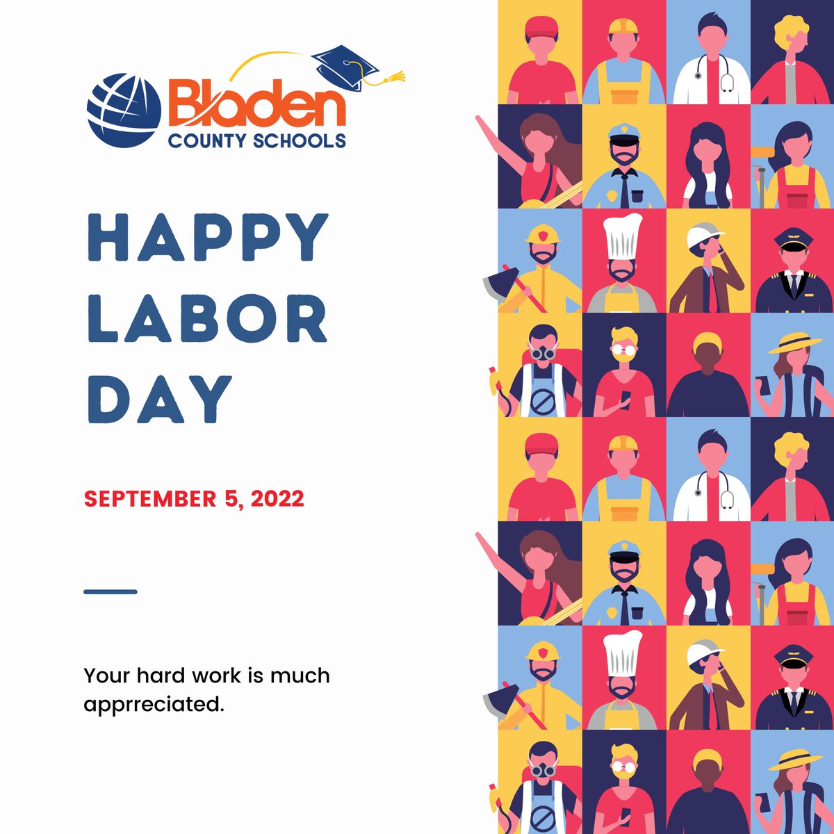 BladenCountySch's tweet photo. Wishing our students, staff, families, and community a Happy Labor Day! https://t.co/PSngd9Gaw5