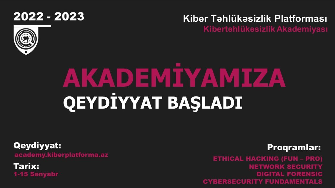 kiberplatforma's tweet photo. Kibertəhlükəsizlik Akademiyasına qeydiyyat başladı
#kiberplatforma #ktlab #kiberkafe #kibertəhlükəsizlik #cybersecurity #sibergüvenlik #hackbaku #summerschool https://t.co/Q7yog2uWRC