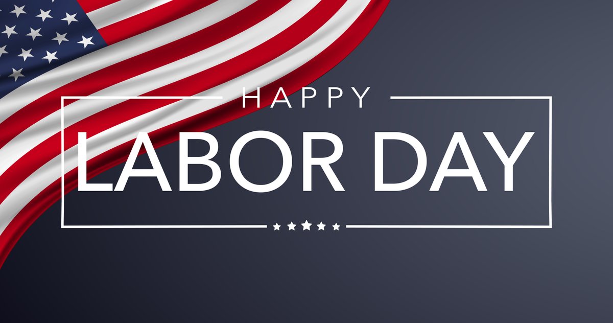 Wishing our clients, partners and employees a safe and happy Labor Day! #laborday2022
