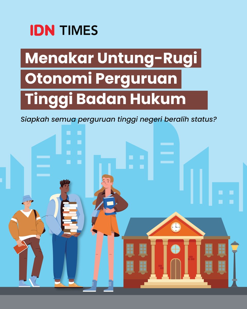 IDNTimesSulsel's tweet photo. Pemerintah mengajukan RUU Sisdiknas. Salah satu poinnya menyamakan tingkat otonomi semua Perguruan Tinggi Negeri (PTN) menjadi berstatus Badan Hukum (BH). Siapkah semua PTN beralih status?

— a thread https://t.co/a58SOjkqgr