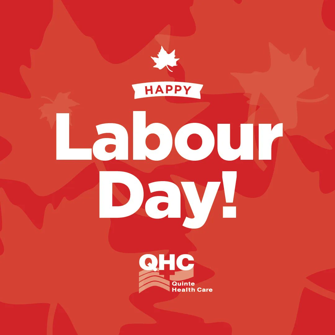 QuinteHealth's tweet photo. Happy Labour Day! Expressing a heartfelt thank you to all of our dedicated QHC team members who are working during the holiday. Thank you for your commitment to providing 24/7 exceptional patient care. #TeamQHC https://t.co/42tpAKPjJc