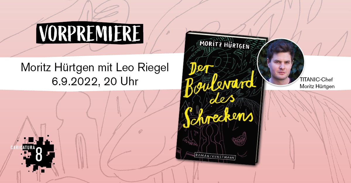 caricatura_ks's tweet photo. Freu dich auf @titanic-Chef @hrtgn zur Buchpremiere von »Der Boulevard des Schreckens« mit Leo Riegel. Morgen um 20 Uhr in der Caricatura Bar, Kassel.
https://t.co/UxwbeKOB3k
#SFH2 #komischekunst #caricatura8 #moritzhuertgen #caricatura #kassel #kasselkultur2022 https://t.co/HmQ02JlLqY