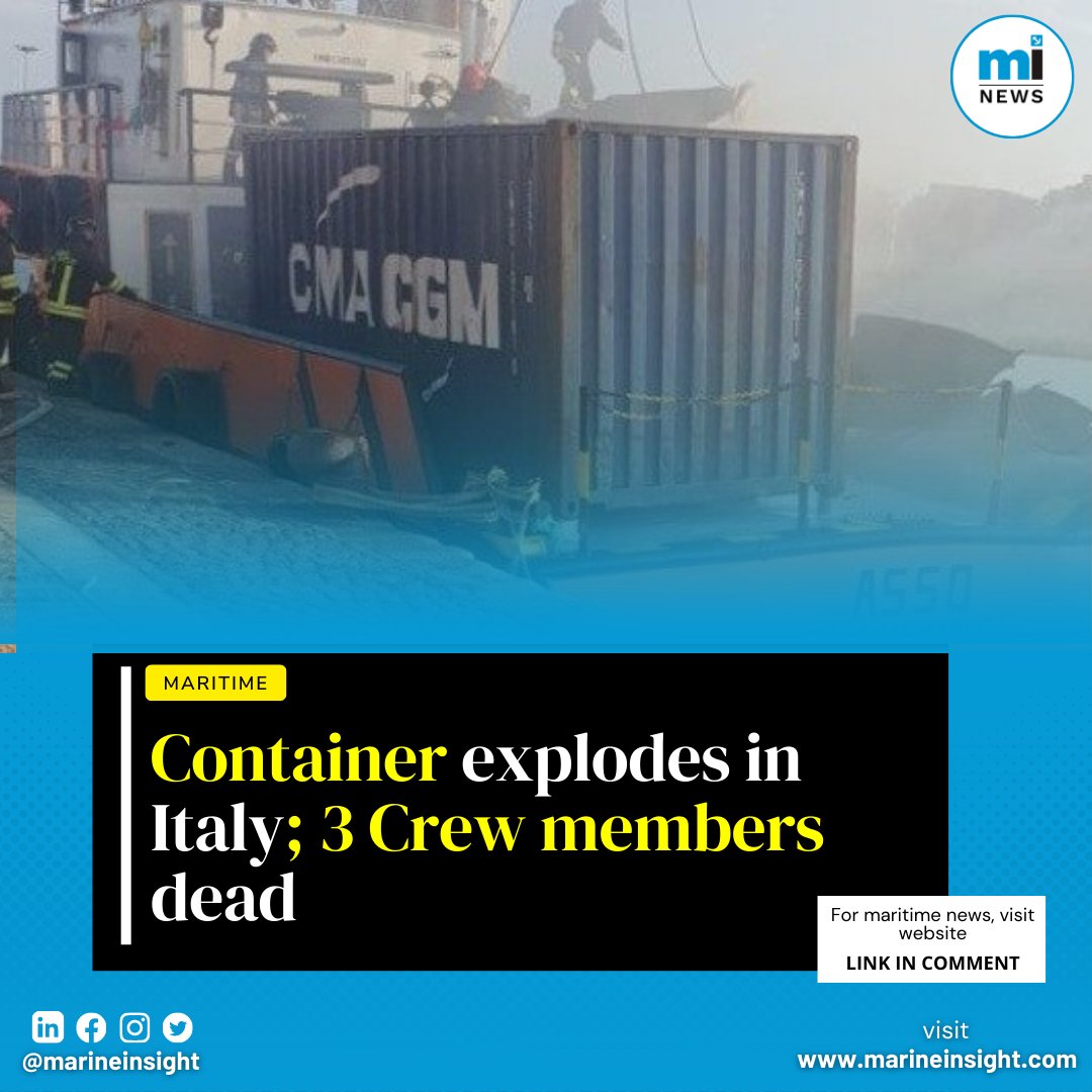 MarineInsight's tweet photo. A container explosion in Italy has killed three seafarers and injured one at the Port of Crotone.

The mishap occurred on an offshore supply ship, reportedly inside a container during welding operations. 

For more maritime news visit - https://t.co/xGwQJVBYKi 

#Shipping https://t.co/QUzO3aVAEv