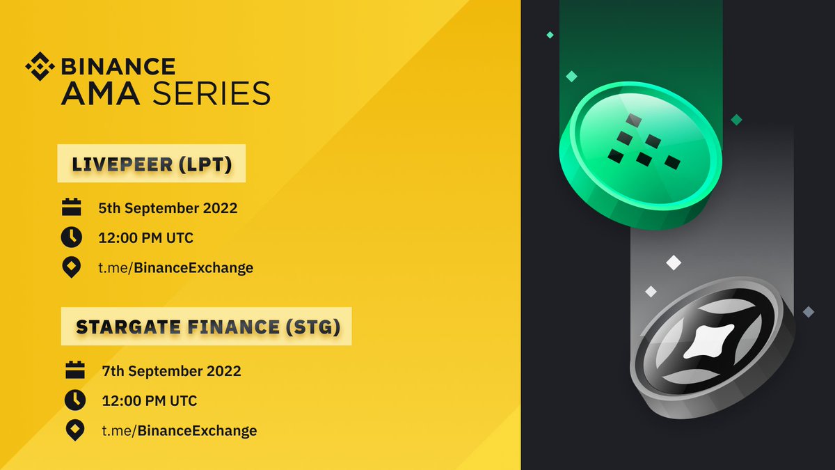 binance's tweet photo. Upcoming AMAs in the official #Binance English Telegram channel:

🗓 @Livepeer - 5th Sept 2022   
⏰ 12:00pm UTC.

🗓 @StargateFinance - 7th Sep 2022   
⏰ 12:00pm UTC. 

There will be $5,000 in $LPT and $STG to be won, so don't miss out!

Get involved ➡️ https://t.co/6A44tBLSZI https://t.co/nYYK5kk179