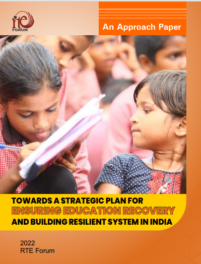 The <a href="/RTEForum_India/">RTE Forum</a> 's Approach paper offering a roadmap for India to rebuild its education system from the pandemic is now ready.