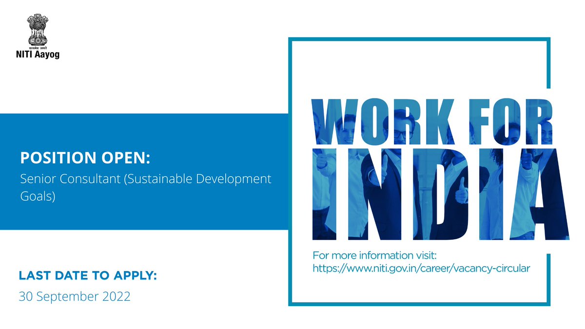 NITIAayog's tweet photo. 📢 Hiring alert!
#NITIAayog is inviting applications for the post of Senior Consultant, Sustainable Development Goals.
Here’s your chance to #WorkForIndia🇮🇳
Candidates with work experience of 15+ years can apply by 🗓️ 30th September 2022:
https://t.co/B4hHhnlhh5 https://t.co/czn4s9Spr6