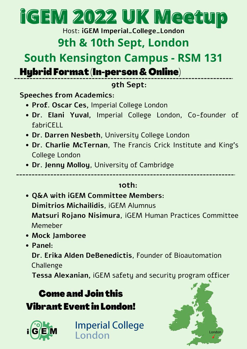 Join the UK iGEM Meetup in London! <a href="/iGEM_Manchester/">iGEM_2022_Manchester</a> <a href="/BathIgem/">iGEM Bath 2022</a> <a href="/exeterigem/">Exeter iGEM 2022</a> <a href="/iGEMcam/">Cambridge iGEM 2023</a> <a href="/iGEM_CoL/">City of London Schools iGEM</a> <a href="/IgemImperial/">Imperial iGEM 2022</a> <a href="/Edinburgh_iGEM/">Hydrolyte</a> <a href="/UCLiGEM/">UCL iGEM 2022</a> <a href="/iGEM/">iGEM Headquarters</a>