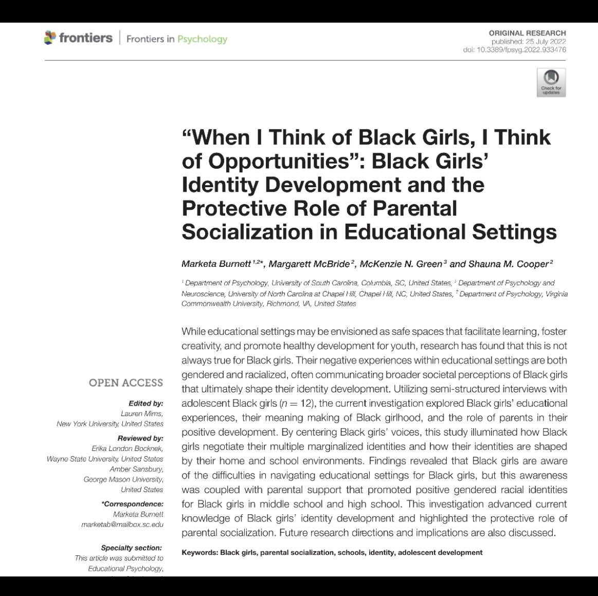 DrMBurnett's tweet image. ✨New pub AND it’s open access✨

Centering the voices of Black adolescent girls, we explored Black girls’ identity development as well as how their development is shaped by their home and school environments.