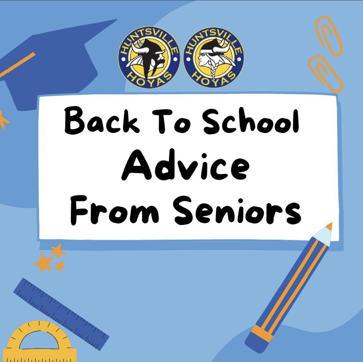 RVeeTee's tweet photo. One more sleep, Hoyas! Back to school advice from @HuntsvilleHS seniors. 🙌 #HoyaLeadershipCouncil #HereForHoyas https://t.co/ggPKXZemt6
