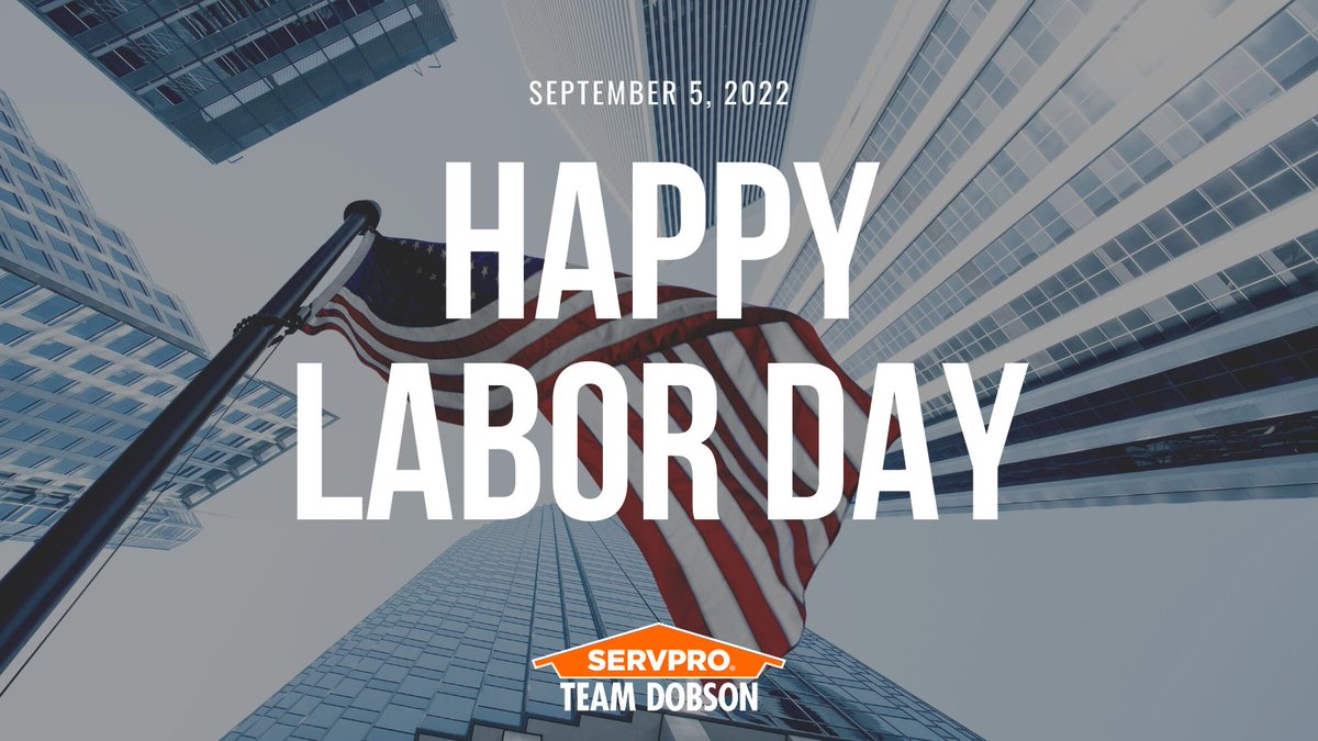 servproant's tweet image. Happy Labor Day! 

Today pays tribute to the contributions and achievements of all American workers. We give a special thanks to our team here at SERVPRO Team Dobson.

#servpro #servproteamdobson #laborday