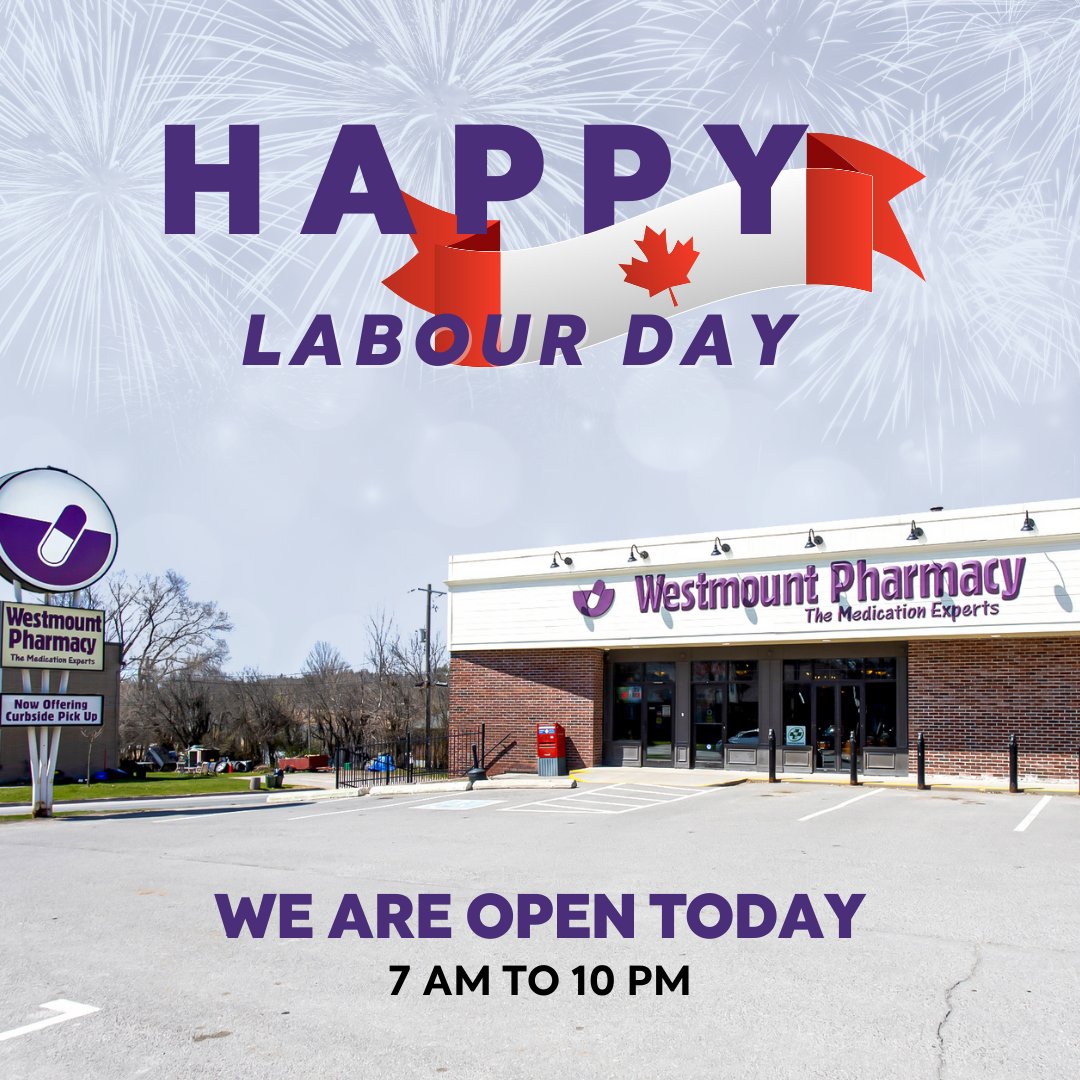 WestmountPharm's tweet photo. For your convenience, we are open today and operating at regular hours  - 7 am to 10 pm. 
Enjoy the long weekend, #Peterborough!  #HappyLabourDay
☎️ 1-705-741-5008 https://t.co/TI6hAXOTFY