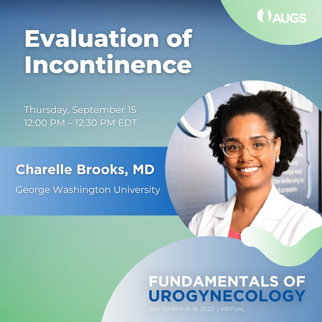 AUGS (@urogynsociety) on Twitter photo After attending Dr. <a href="/charelle_md/">Charelle Carter-Brooks MD, MSc</a>'s "Evaluation of Incontinence," participants will be able to identify the key aspect of a patient history to diagnose UI and target reversible causes.
Read about other key takeaways from this lecture: events.rdmobile.com/Sessions/Detai…
11 days! <a href="/GWOBGYN/">GW Obstetrics & Gynecology</a> After attending Dr. <a href="/charelle_md/">Charelle Carter-Brooks MD, MSc</a>'s "Evaluation of Incontinence," participants will be able to identify the key aspect of a patient history to diagnose UI and target reversible causes.
Read about other key takeaways from this lecture: events.rdmobile.com/Sessions/Detai…
11 days! <a href="/GWOBGYN/">GW Obstetrics & Gynecology</a>