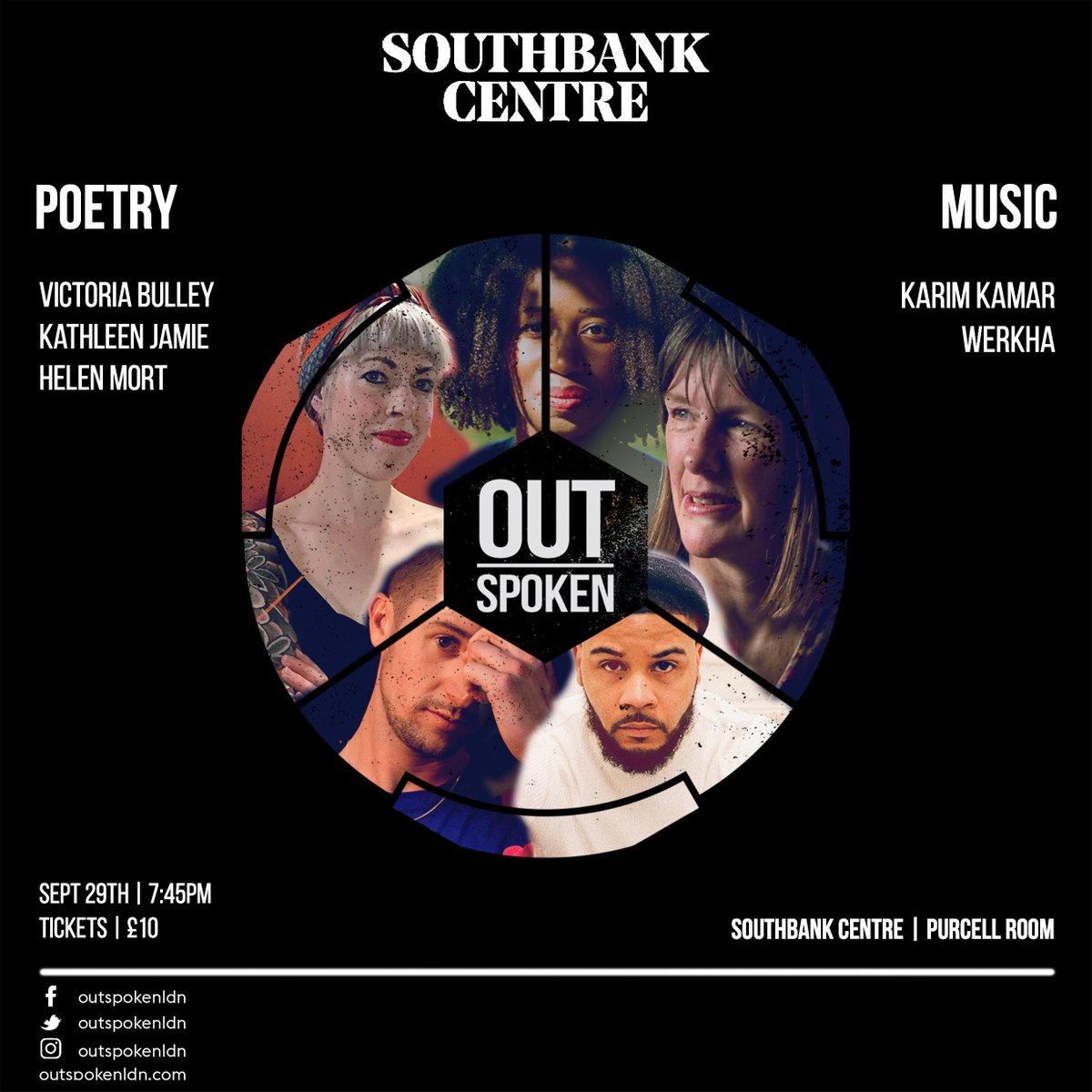 OutSpokenLDN's tweet photo. AND WE'RE BACK!! Thursday Sept 29th @southbankcentre with poetry from @victoriaadukwei, @KathleenJamie and @HelenMort alongside music from @Werkha and our very own @Karim_Kamar - get your tickets here https://t.co/Fapot06HLu https://t.co/CxPKAUxmQ4