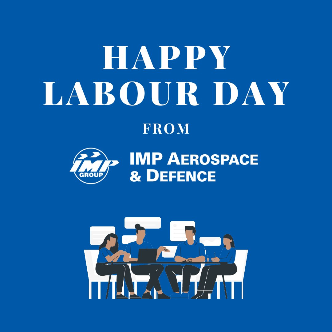 IMPESystems's tweet photo. Happy Labour Day from everyone at IMP Aerospace and Defence. Enjoy the time spent with family and the long weekend! https://t.co/SH3hDqmgbt