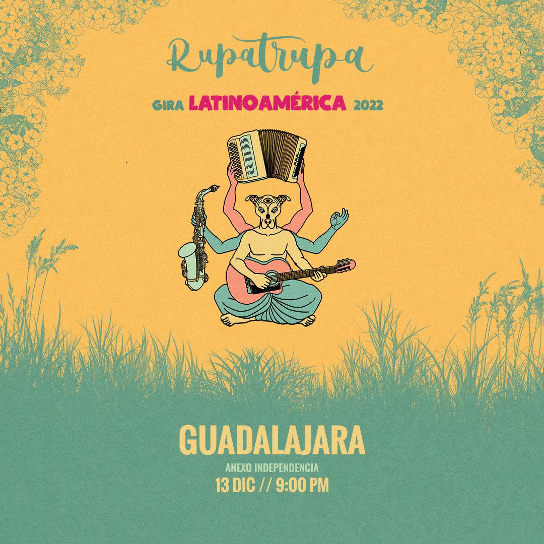 #nuevoshow

#Rupatrupa el proyecto musical creado y dirigido por Roberto Ruido. Llega a Guadalajara el próximo 13 de Diciembre para traernos su mezcla de reggae y rumba.