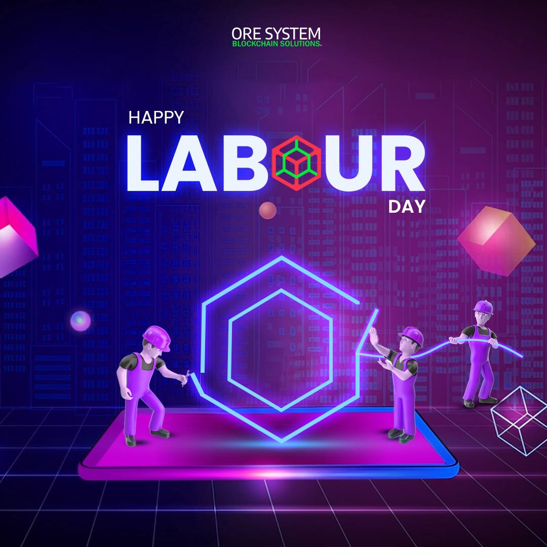 Happy Labour Day

@ORESystemNFT 

#labourday #oresystem #blockchaintechnology #laboursupply #labourday2022 #labourdayweekend #labourrights 
#Ore #oresystem #WarriOREs #ORESDK #OREForge #Osirisprotocol #OreSpark #Binance #Bitcoin #Ethereum