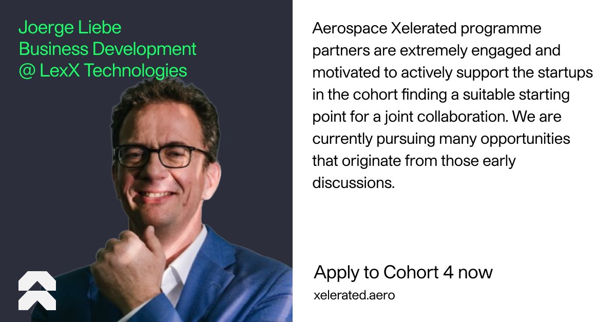 aeroxelerated's tweet photo. Applications for Cohort 4 are open! 💬 We talked to Joerg Liebe, Head of Business Development of @lexxtec about his experience on #AerospaceXelerated Cohort 3.

If you have a solution, apply now 👉 https://t.co/0bykOWbhA2

@Boeing @TawazunECouncil @GKNAero @DASAccelerator https://t.co/mdAzwYn0yH