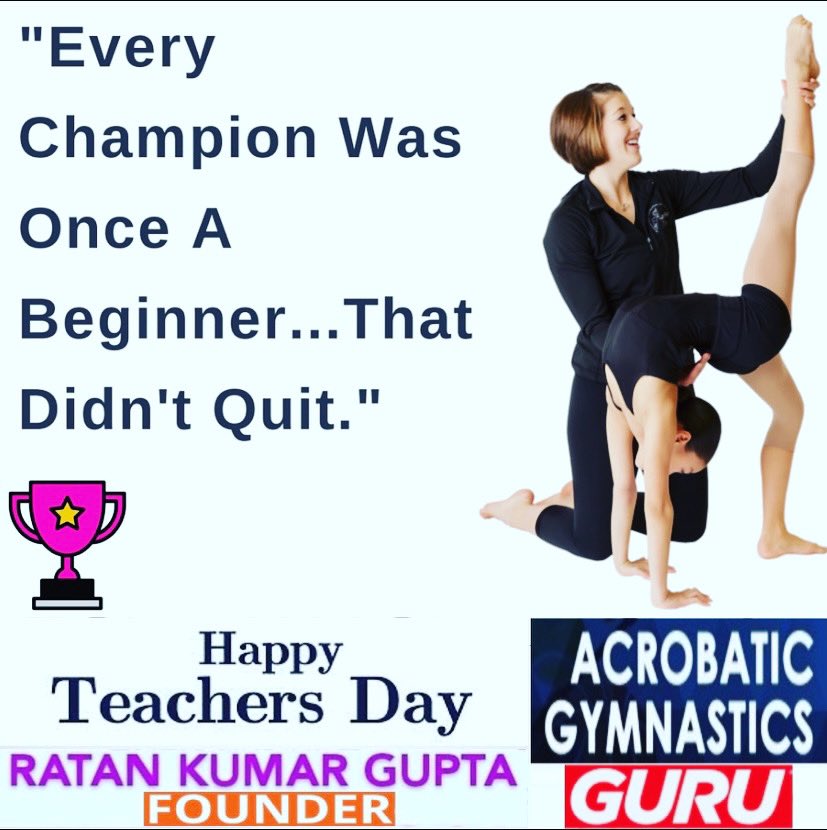 KumarRatanGupta's tweet photo. #TeachersDay Wishes By #Acrobatics #Gymnastics #Yoga #Guru #RatanKumarGupta #Training for #Acrobatic #Gymnastic #AcrobaticGymnastics #PartnerAcrobatics #AerialAcrobatics #AcrobaticsTraining #GymnasticsCoach #GymnasticsCoaching #GymnasticsTrainer #GymnasticsTraining By #RatanGupta https://t.co/0r6ydyqHzi