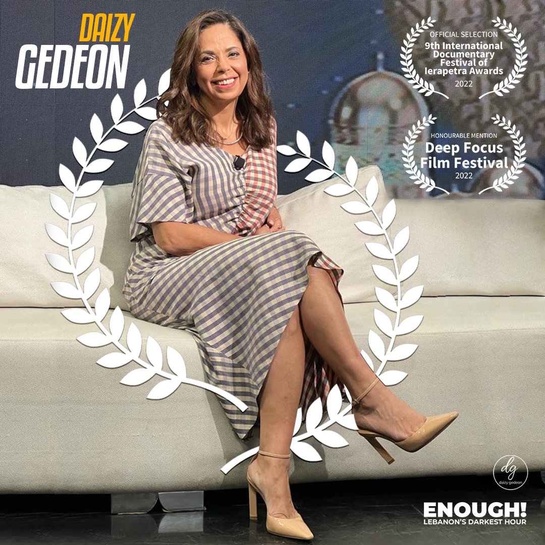 Daizy Gedeon (@daizygedeon) on Twitter photo More good news for my film <a href="/MovieEnough/">Enough! Lebanon's Darkest Hour</a> as it has landed another Official Selection at the 9th International Documentary Festival of Ierapetra Awards 2022, and an Honorable Mention at the <a href="/DeepFocusFF/">Deep Focus Film Festival</a> 2022.
This is simply overwhelming and just incredible.🇱🇧 🙏🏻♥️ More good news for my film <a href="/MovieEnough/">Enough! Lebanon's Darkest Hour</a> as it has landed another Official Selection at the 9th International Documentary Festival of Ierapetra Awards 2022, and an Honorable Mention at the <a href="/DeepFocusFF/">Deep Focus Film Festival</a> 2022.
This is simply overwhelming and just incredible.🇱🇧 🙏🏻♥️