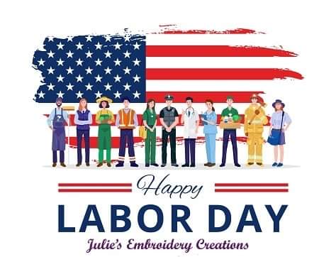 JEmbrdryCreatns's tweet photo. We would like to wish our customers a Happy Labor Day! We will be closed today in honor of Labor Day and will reopen on Tuesday. 
.
#HappyLaborDay #laborday2022🇺🇸  #yourideaembroidered #customembroidery #RiverviewFloridaEmbroidery #JuliesEmbroideryCreations https://t.co/HZ54CnD6hQ
