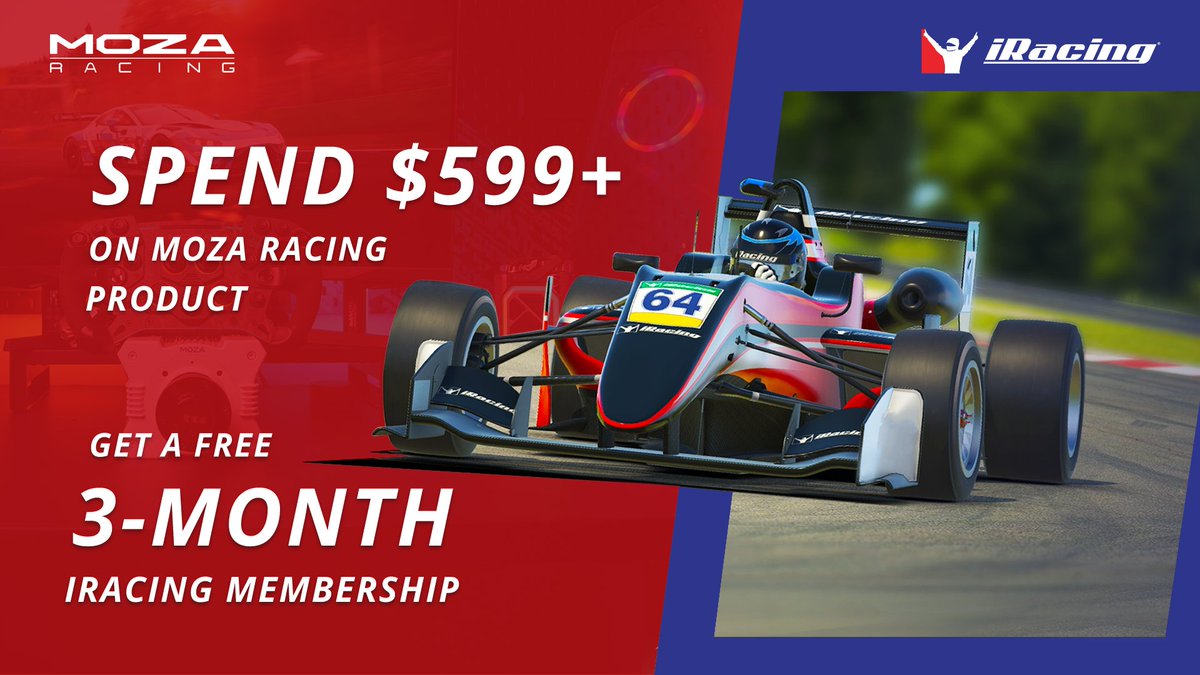 Get a free 3-month <a href="/iRacing/">iRacing</a> membership code when you spend $599 or more on any MOZA RACING products! Valid for new iRacing accounts only. Offer applies to all orders placed after 8PM EDT Aug30th 2022. Code will be sent via email.

Limited supply. First come, first served!