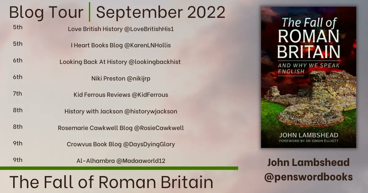 New #BlogTour starts today! Join our bloggers this week as they share their thoughts on John Lambshead's latest book:

📚 The Fall of Roman Britain and Why We Speak English 📚 

About the book ➡️ buff.ly/3CVbyPj #RomanBritain #History