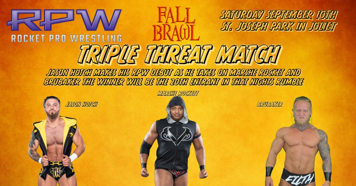 OH YES WE DID....A Triple Threat Match where the winner will be the 20th Entrant at the 20 man Rumble the same night!
Be There this Saturday!