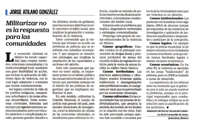 📰"La #militarización no es la respuesta. La violencia no es sólo un problema de pobreza que se resolvería con subsidios económicos. Tampoco se resuelve con la ampliación de las capacidades del ejército”

🖊️El #jesuita Jorge Atilano en <a href="/El_Universal_Mx/">El Universal</a>  bit.ly/3bZqNf2