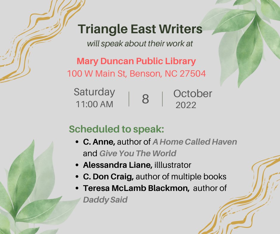 Speaking of literacy, the Triangle East Writers are sending a contingent of writers and an illustrator. Come to a free discussion on their books and writing process.