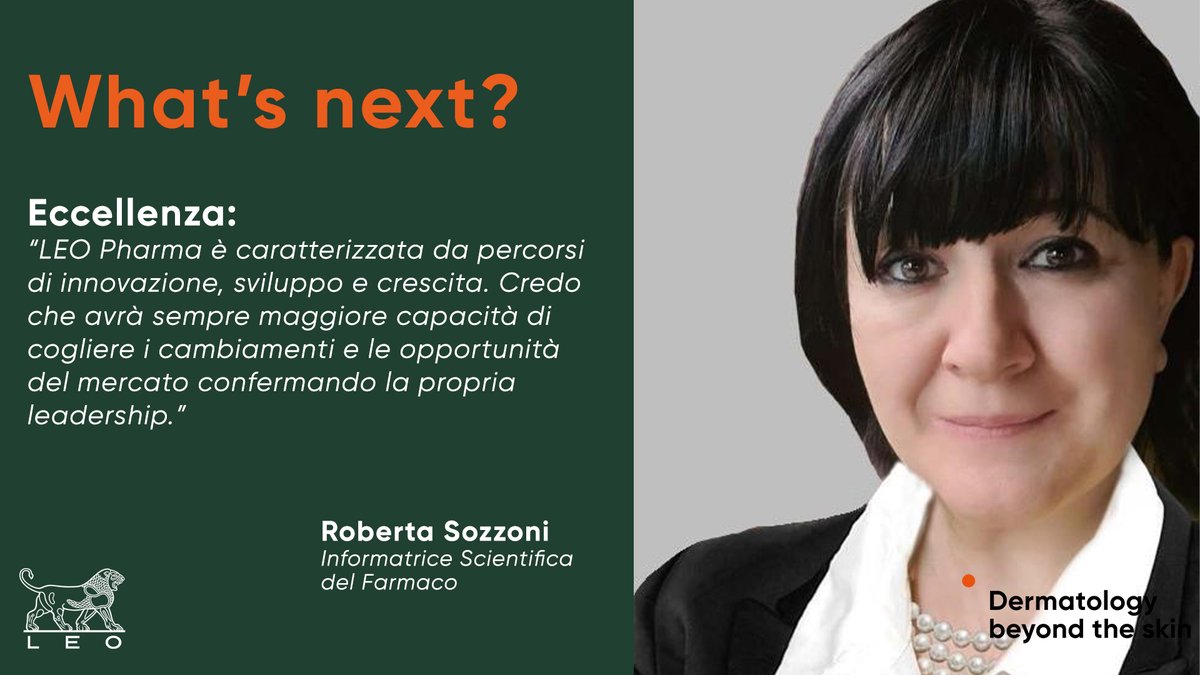 LEOPharmaIt's tweet photo. Il futuro di #LEOPharma per Roberta Sozzoni, Informatrice Scientifica del Farmaco, è “Eccellenza”.
#dermatologia  #innovazione https://t.co/duhVcoqdne