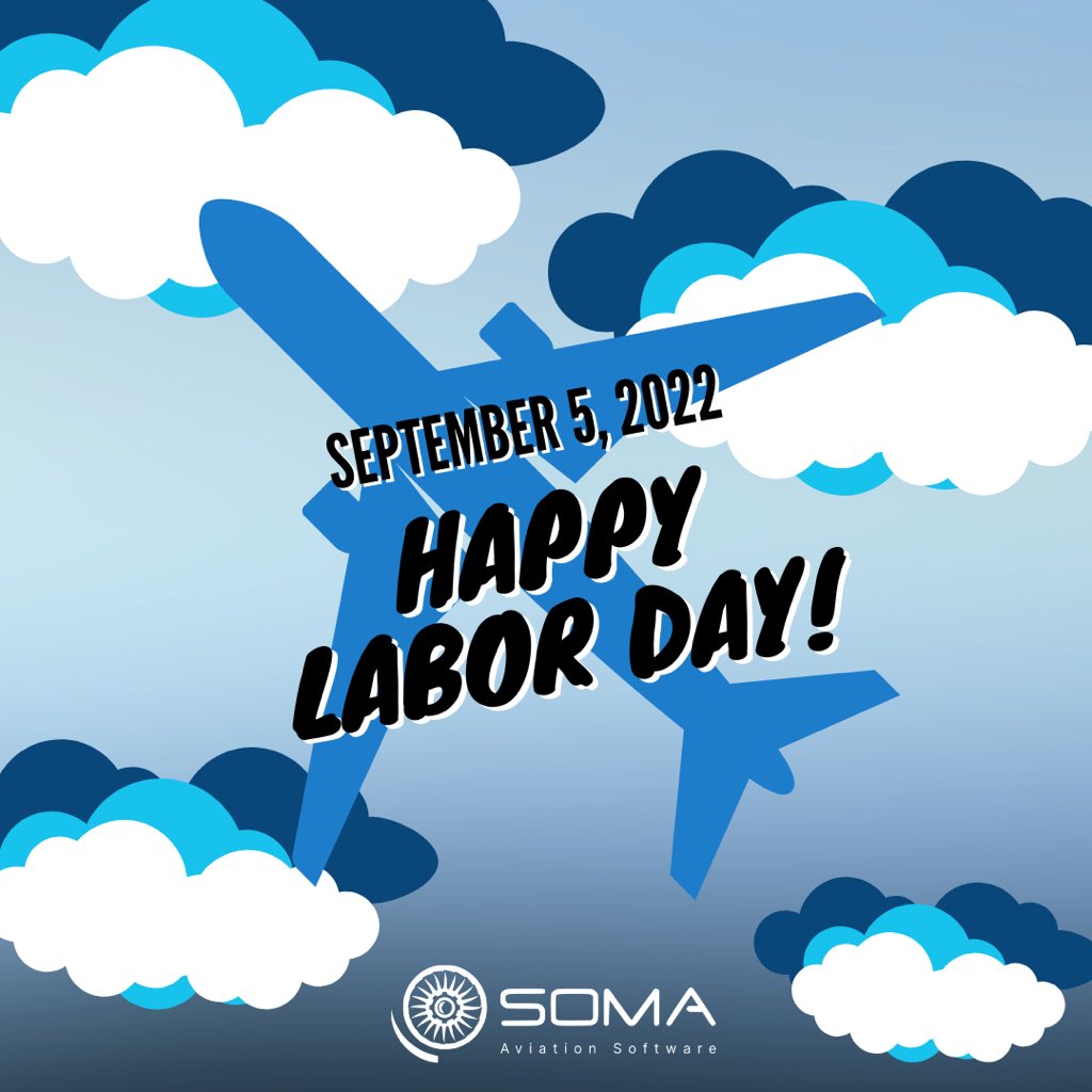 somasoftware's tweet photo. Today, we salute America's workforce 🥳 while also saying a special THANK YOU to our #SomaSoftware employee family for their dedication and role in our success! #HappyLaborDay2022 ! 🛫

#TeamSoma #HappyLaborDay #USA #Aviation #Aviation #MRO https://t.co/VV4tQrcN6n