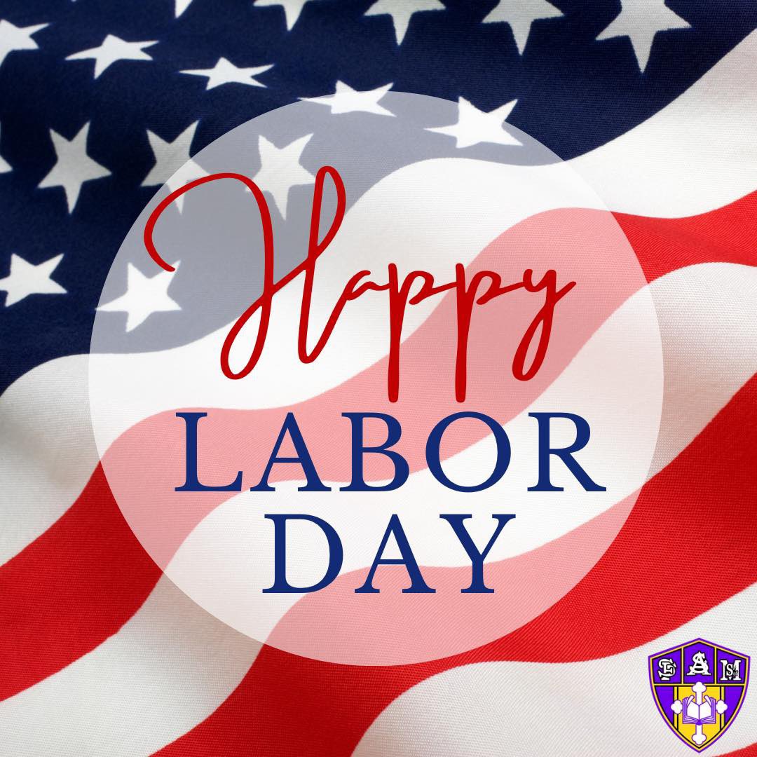 VburgCatholic's tweet photo. Happy Labor Day from #VicksburgCatholicSchool! Special thanks to the American #workforce and to our hardworking students and #FlashesFamily! Vicksburg Catholic School will be closed September 5 in observance of #LaborDay & on September 6 for #ProfessionalDevelopment for staff. https://t.co/2AyEae9eBL