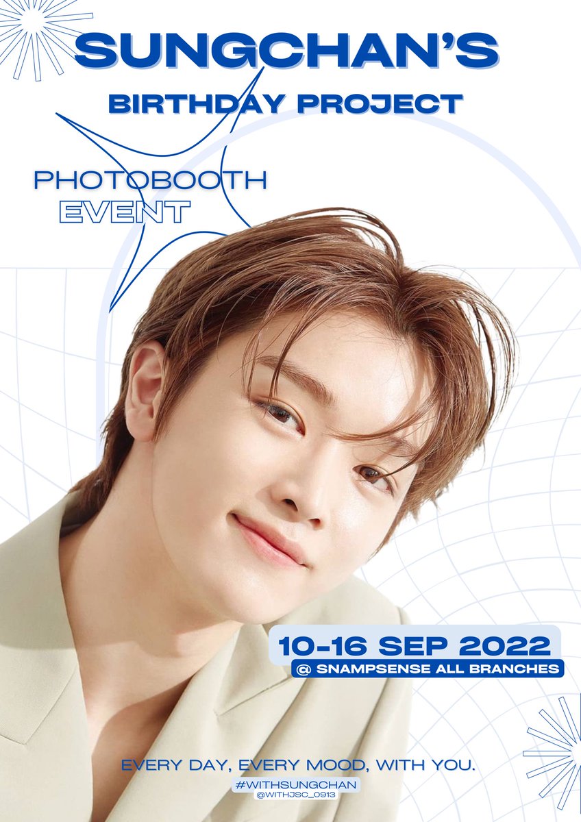 𝐒𝐮𝐧𝐠𝐜𝐡𝐚𝐧’𝐬 𝐁𝐢𝐫𝐭𝐡𝐝𝐚𝐲 𝐏𝐫𝐨𝐣𝐞𝐜𝐭
𝐏𝐡𝐨𝐭𝐨𝐛𝐨𝐨𝐭𝐡 𝐞𝐯𝐞𝐧𝐭📸

🗓𝐃𝐚𝐭𝐞: 𝟏𝟎-𝟏𝟔 𝐬𝐞𝐩 𝟐𝟎𝟐𝟐
📍𝐋𝐨𝐜𝐚𝐭𝐢𝐨𝐧𝐬: 𝐬𝐧𝐚𝐩𝐬𝐞𝐧𝐬𝐞 𝐚𝐥𝐥 𝐛𝐫𝐚𝐧𝐜𝐡𝐞𝐬

𝑒𝑣𝑒𝑟𝑦 𝑑𝑎𝑦，𝑒𝑣𝑒𝑟𝑦 𝑚𝑜𝑜𝑑，𝑤𝑖𝑡ℎ 𝑦𝑜𝑢．
#withsungchan
#HAPPYSUNGCHANDAY