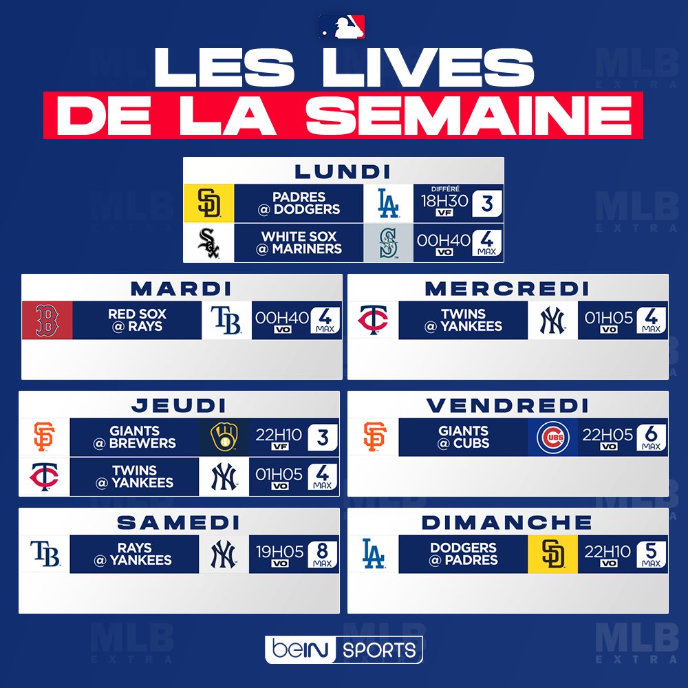 ⚾️ #MLBextra 
🚨 Voici le programme des matchs diffusés du 5 au 11 Septembre sur beIN SPORTS (sous réserve de modifications) !
🎙️Match en VF :
- Padres @ Dodgers lundi 05/08 (différé)
- Giants @ Brewers jeudi 08/09 (live)