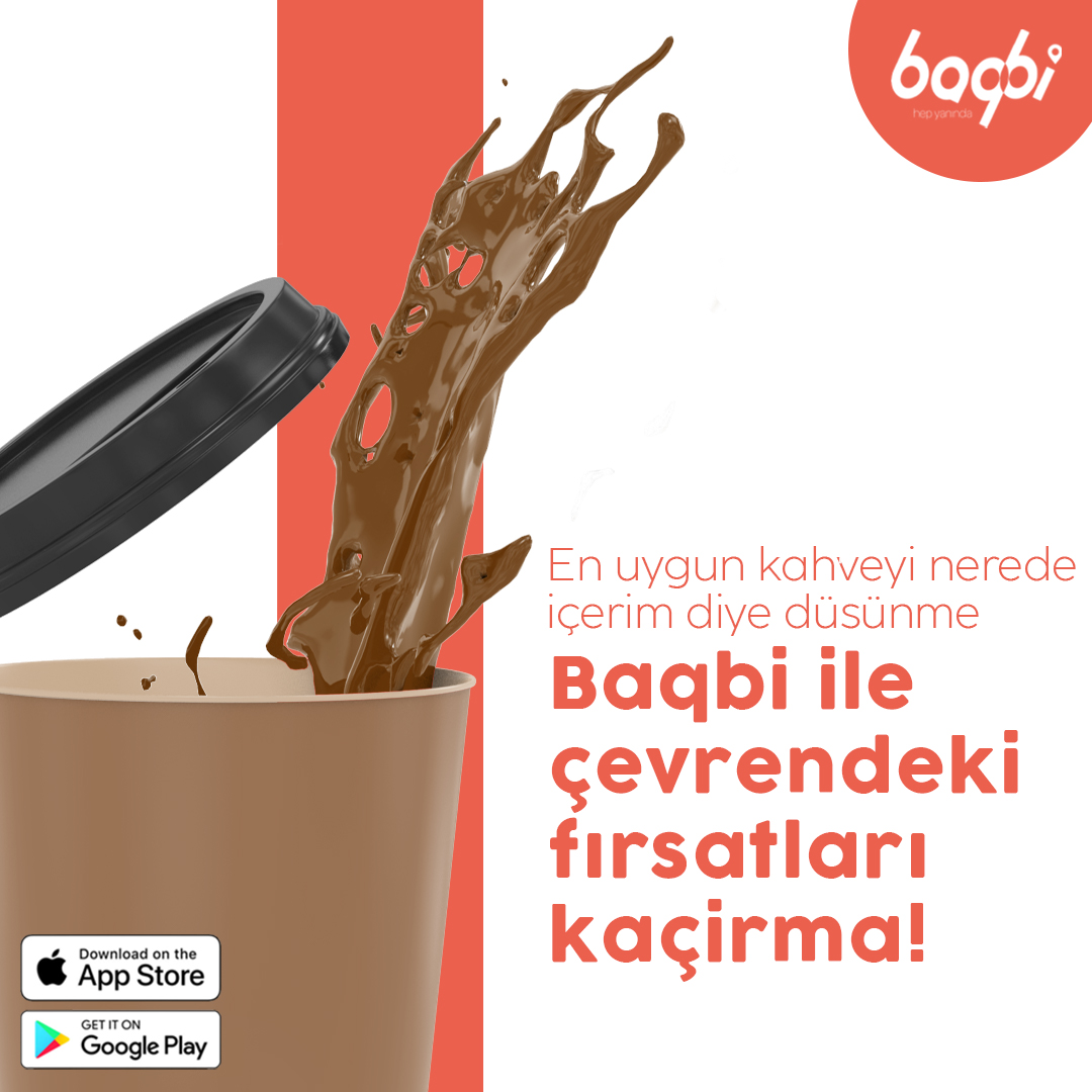 En uygun kahveyi nerede içerim diye düşünme, baqbi ile çevrende ki fırsatları kaçırma!🤩