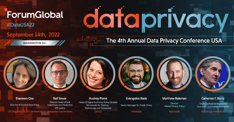 Forum_Global's tweet photo. Shannon Coe @CommerceGov, @RalfSauer3, @alplonk, Evangelos Razis @Workday, @MatthewReisman &amp; @cam_kerry will discuss all things Transatlantic next week at the 4th Data Privacy USA Conference, including the new data privacy framework &amp; agreements addressing #SchremsII

#DataUSA22