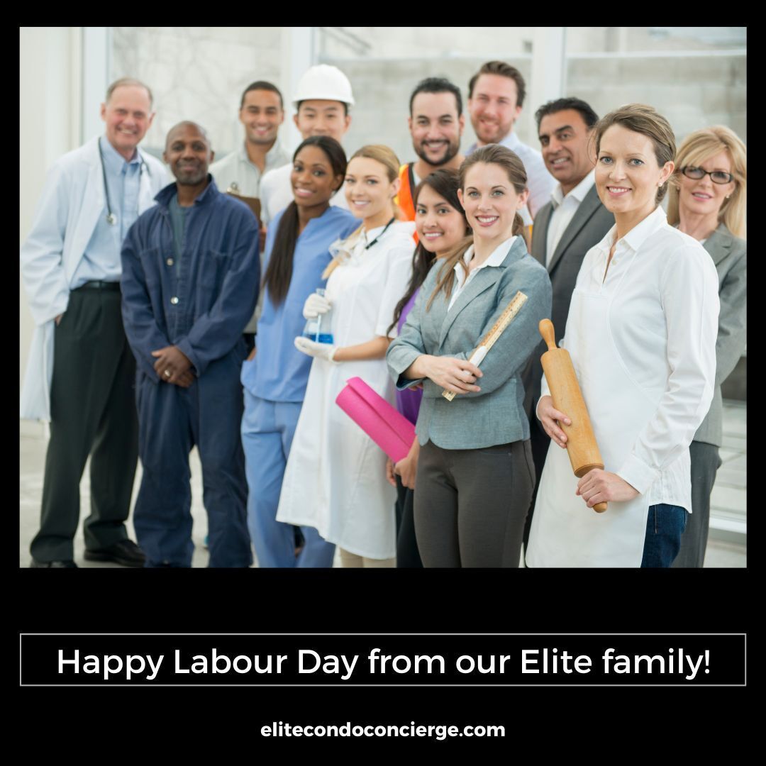 EliteCondo's tweet photo. The family at Elite wishes you and your family a very Happy Labour Day!

https://t.co/qCJr5NYf5s
Elite - A luxury level of security and customer care
#happyholiday #labourday #canada #family #longweekend #staysafe #elitecondoconcierge #elite https://t.co/552hdAhP3X