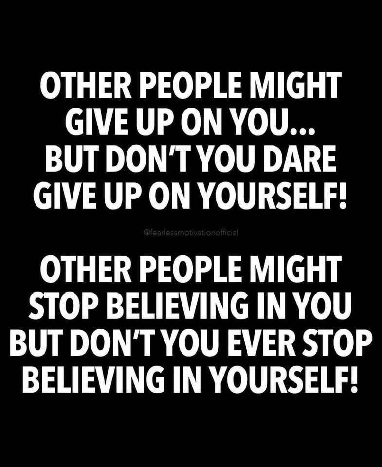 GlutenSmart's tweet photo. Other people might give up on you. . .
But don’t you dare give up on yourself.

Other people might stop believing in you. . .
But don’t you ever stop believing in yourself! https://t.co/5WnCgO4HWi