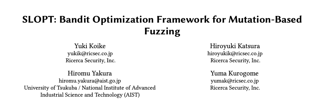 RicercaSec's tweet photo. Our paper "SLOPT: Bandit Optimization Framework for Mutation-Based Fuzzing" has been accepted at the ACSAC 2022 @ACSAC_Conf ! https://t.co/TsuhaHByID