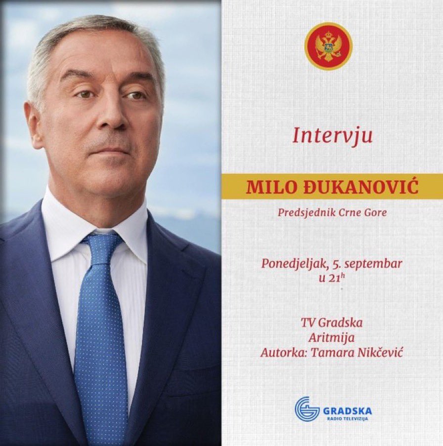 montenegrinaM's tweet photo. .@predsjednik_cg  Milo Đukanović biće gost večeras u emisiji "Aritmija", sa početkom u 21:00h na TV Gradska.#PredsjednikCG🇲🇪 https://t.co/MHw8YxzJDp