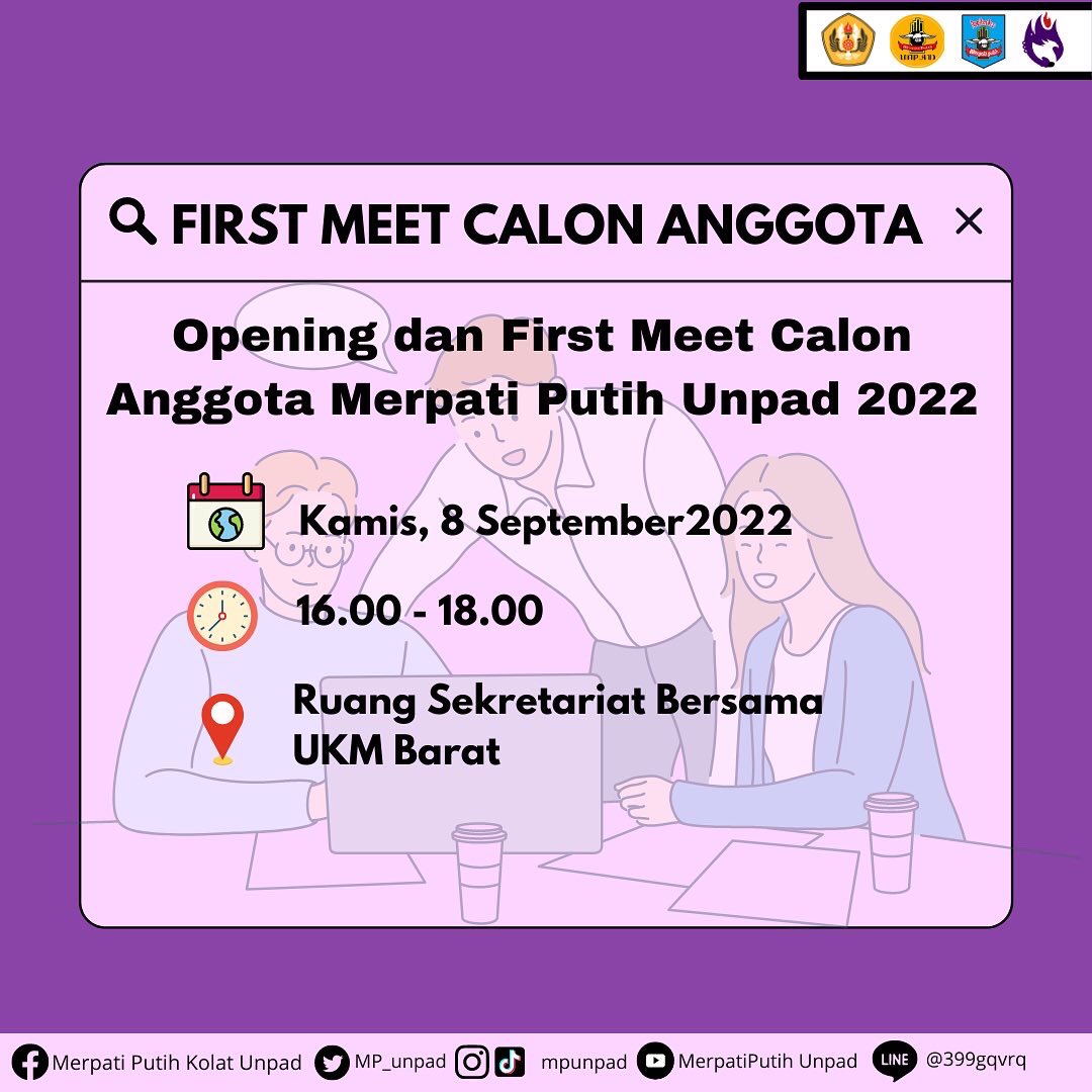 [FIRST MEET CALON ANGGOTA]

Hallo mas,mba semuanya🥳
Ada kabar gembira nih dari kami...

Saat nya kita dan anggota baru bertemu untuk pertama kali pada :
Kamis, 8 September 2022
16.00 - 18.00
Ruang Sekretariat UKM Barat

Jangan lupa hadir dan ikuti keseruan kita bersama ya😆