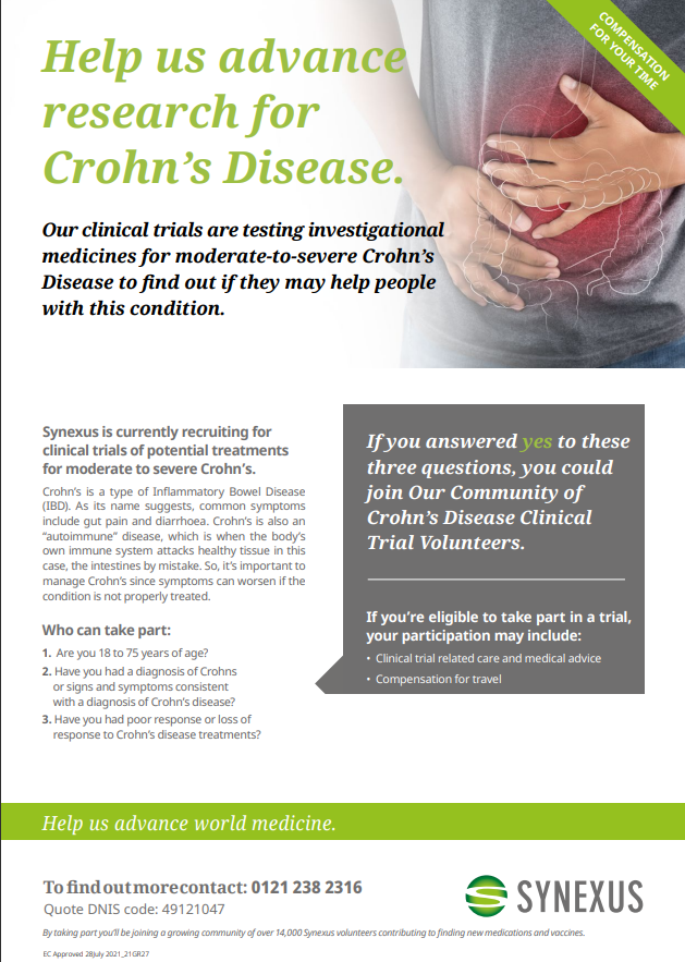 There's still time to sign up to help researchers test a new treatment for Crohn's. Researchers at Synexus are looking for clinical trial volunteers with moderate and severely active Crohn's. Click here for more information: crohnsandcolitis.org.uk/get-involved/w… or check out the poster below.