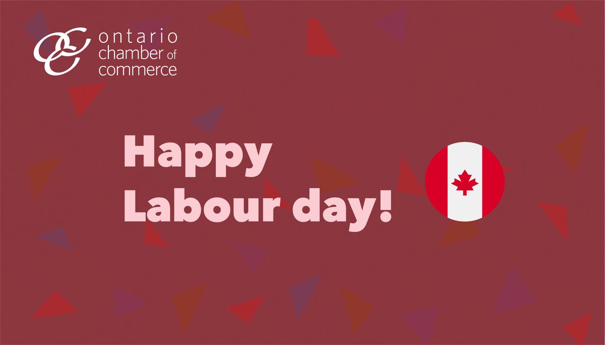 OntarioCofC's tweet photo. Today, we celebrate the hard work and resilience of the #OnWorkers who continue to support the prosperity of our province. We thank them for everything they do!
The @OntarioCofC and #OnChamberNetwork wish you all a safe and happy Labour Day! https://t.co/B9zzdOJr1P
