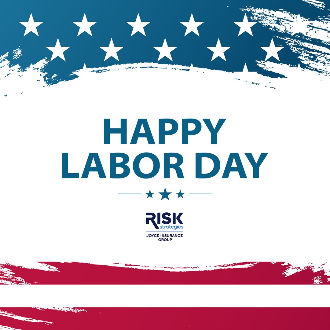 Wishing all of our employees, clients, partners, and everyone in the Risk Strategies | Joyce Insurance Group family a Happy Labor Day! #laborday #thanks