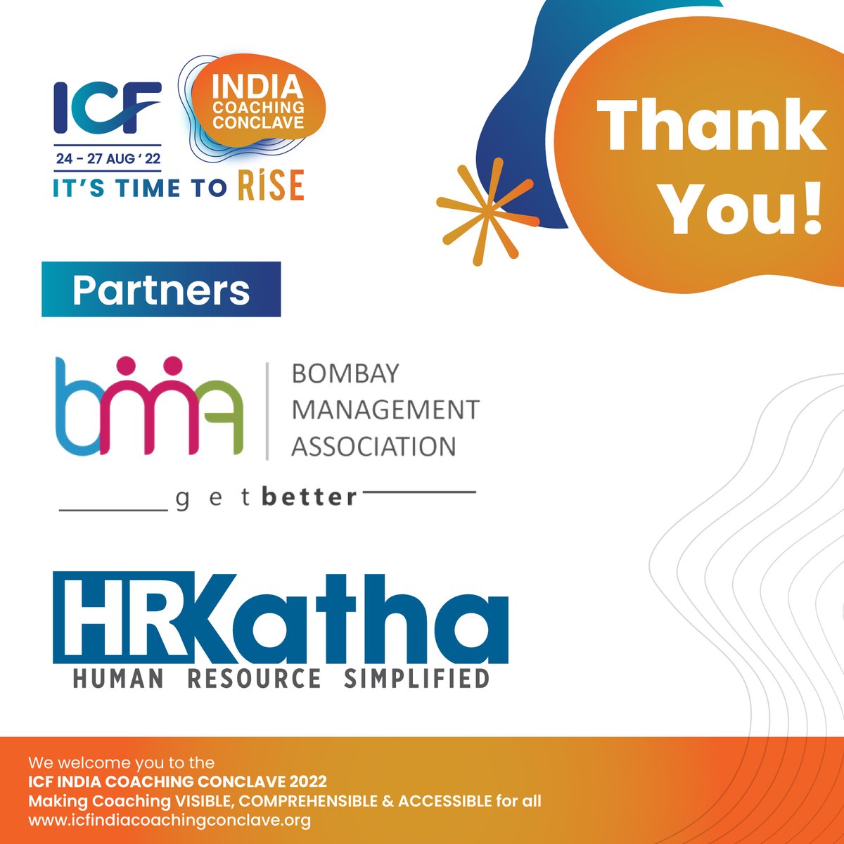 IcfMumbai's tweet photo. We express our heartfelt gratitude to our partners HRKatha and the Bombay Management Association, for their contribution towards making the ICF India Coaching Conclave 2022 a remarkable success. 

Your participation and efforts empowered us to deliver an event par excellence. https://t.co/zd3CfKdun3