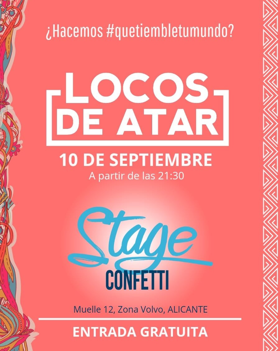 locosdeatar's tweet photo. ¿Hacemos que tiemble tu mundo?
#Alicante #StageConfetti #LocosdeAtar https://t.co/hAX0GGwQFL