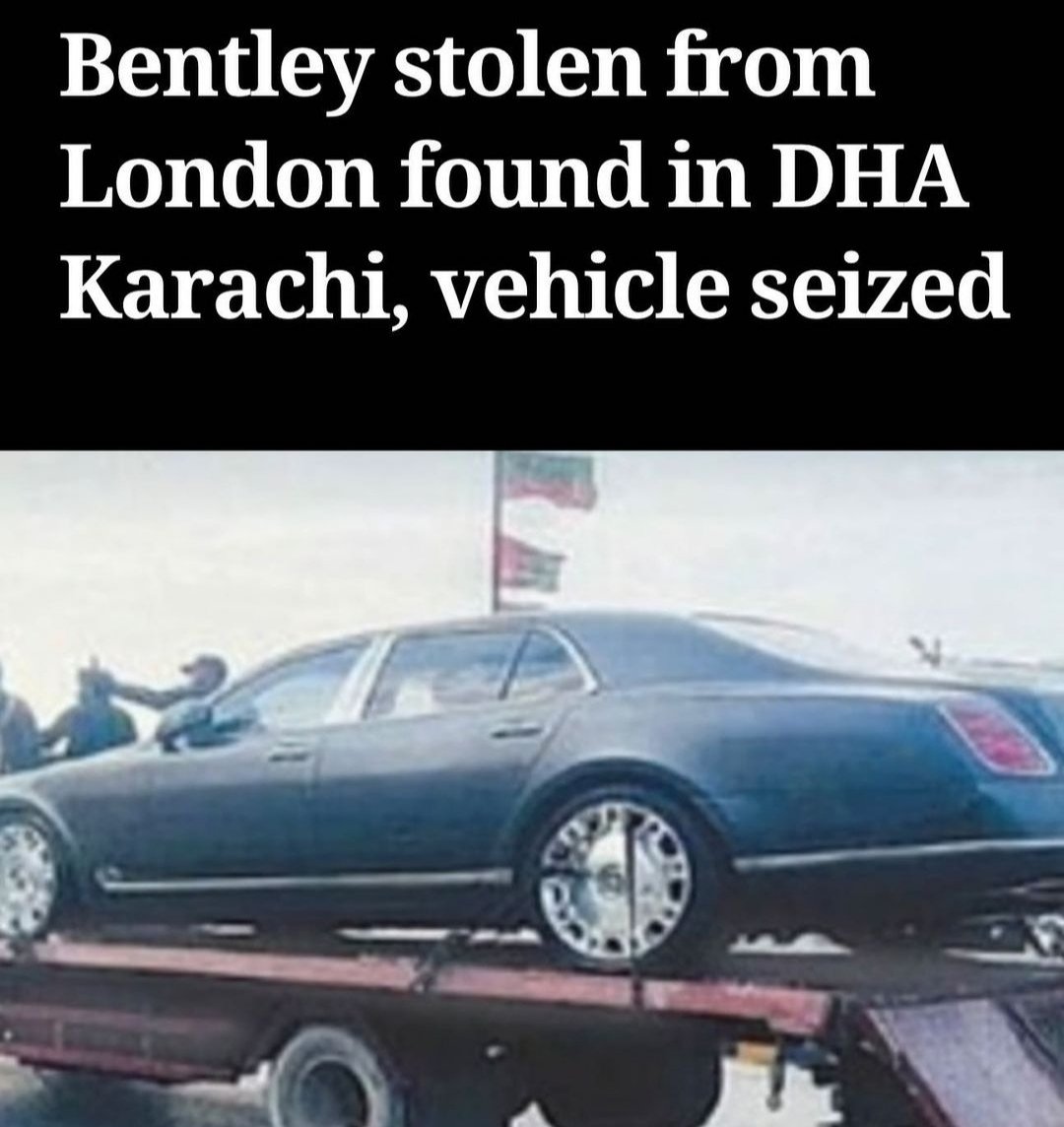 iShoaib_Raees's tweet photo. Pakistan say jo paisay chori hokar London jatai rahyie hain. Uss per humney kuch kaha.. 😜🤣😂

#bentleystolen #Karachi #london https://t.co/IZOr5FAHkd